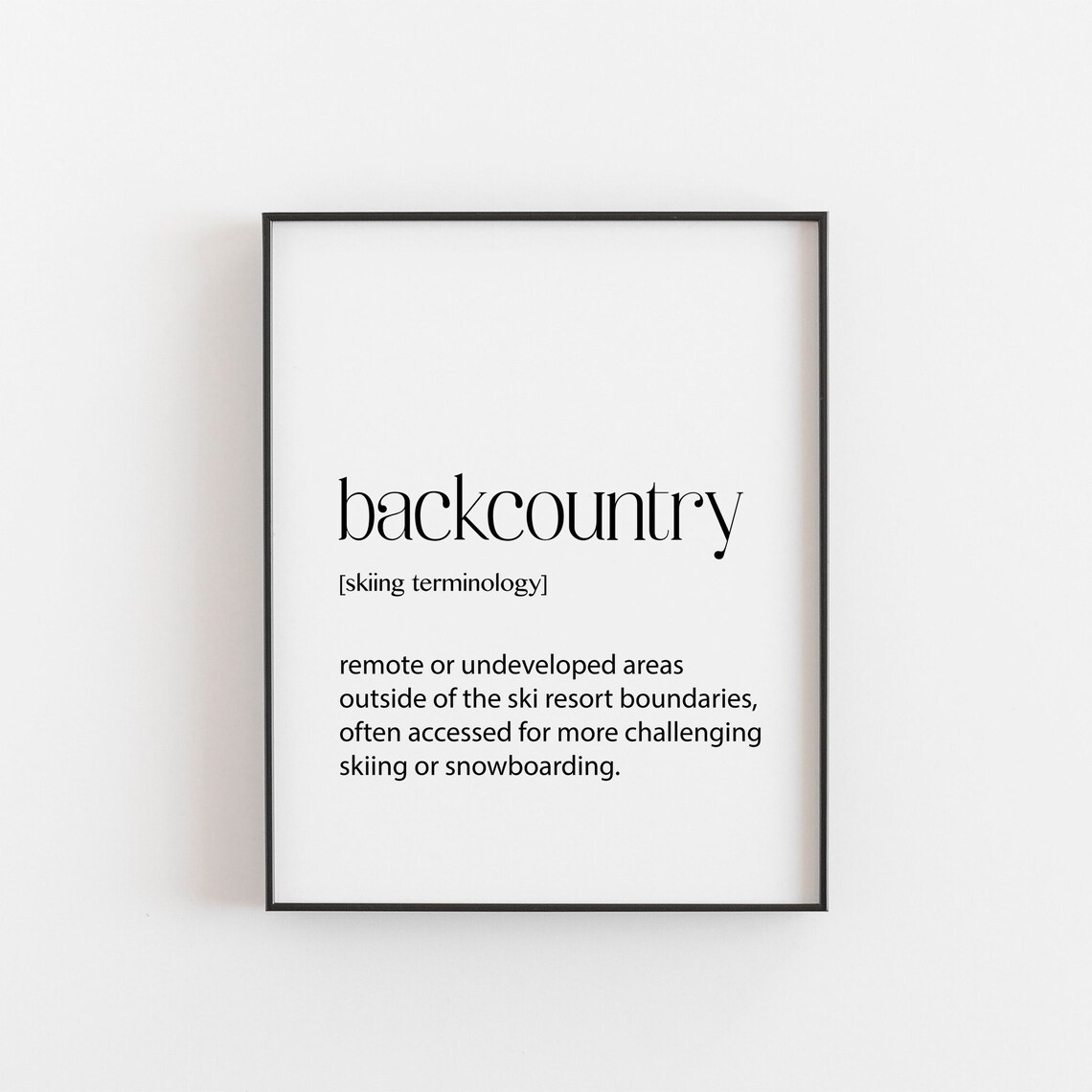 Backcountry Skiing Quotes, Ski Dictionary Definition