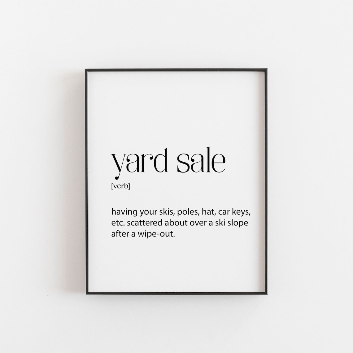 Skier Definition Decor Birthday Art Print