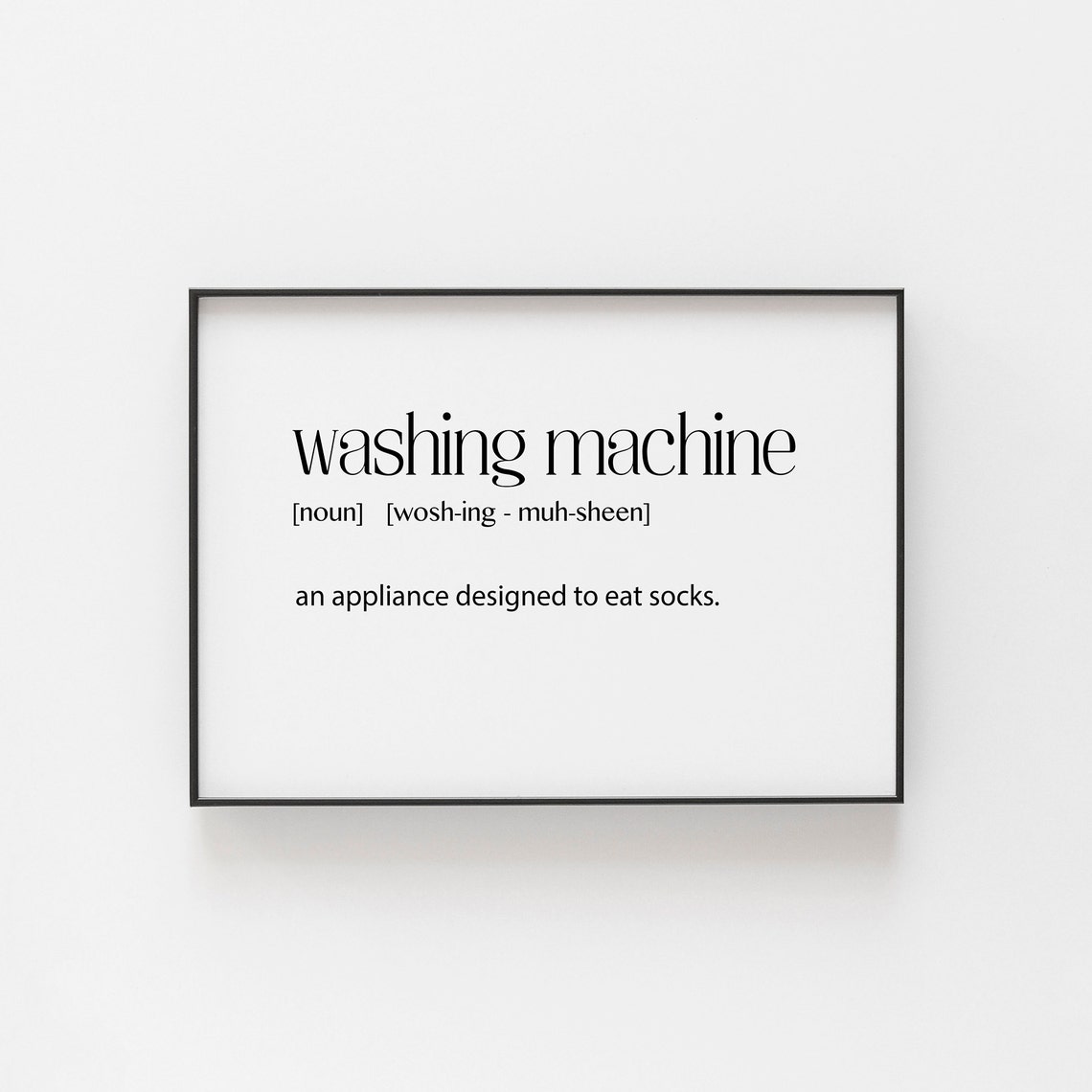 Washing Machine Definition Funny Sock Eater Laundry Art Poster