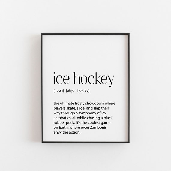 Ice Hockey Definition Poster, Gift for Fans
