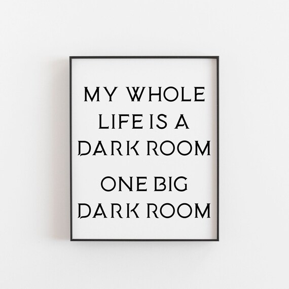 Goth Art My Whole Life Is A Dark Room One Big Print Wall Film Buffs Gift Comedy Gothic Poster For Him