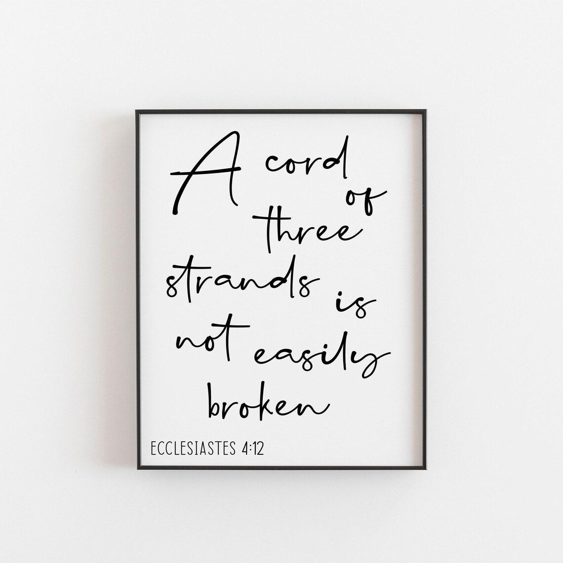 Ecclesiastes 4:12 A Cord Of Three Strands Art Print