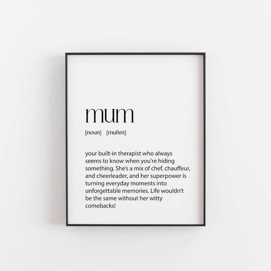 Mum Definition Poster Print, Typography Gift