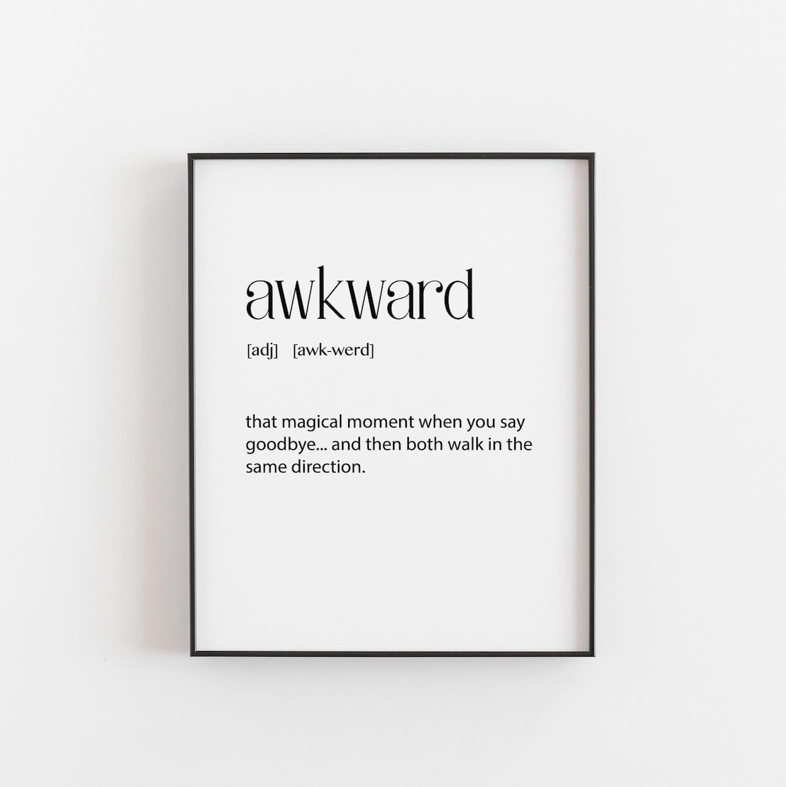 Awkward Definition Funny Social Dictionary Quote Minimalist Typography Poster
