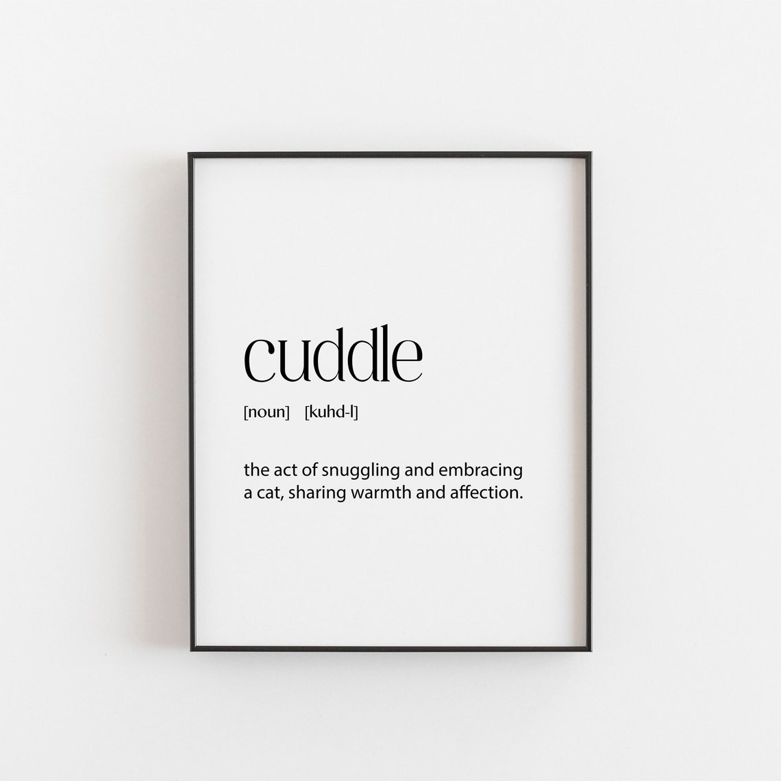 Cuddle Definition Cat Snuggling Minimalist Typography Print Art