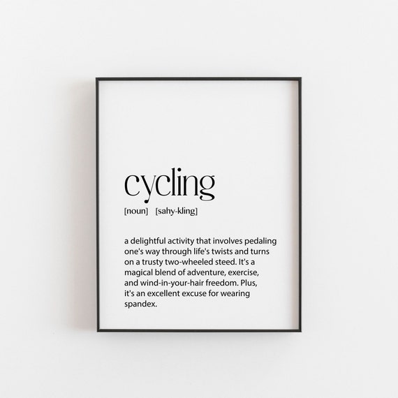 Cyclist Definition Bike Rider Art Print, Teen Room