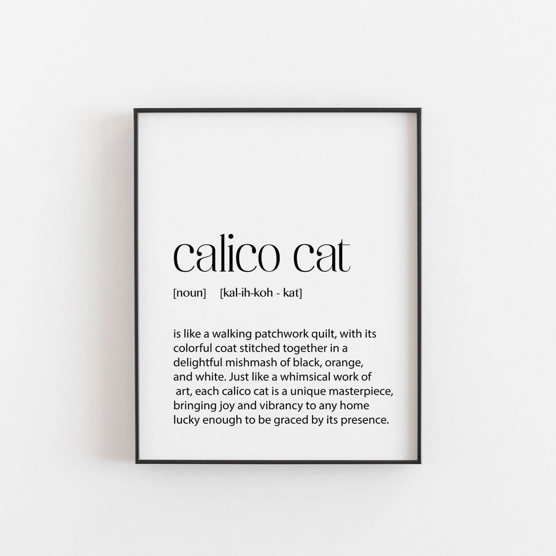 Calico Cat Definition Art Print, Home Decor