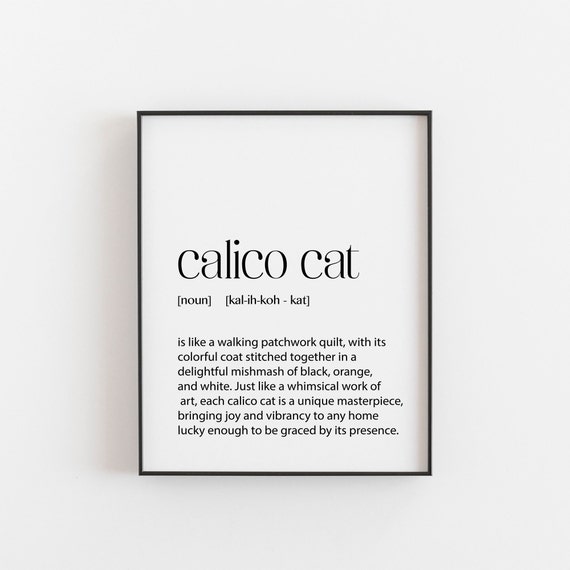 Calico Cat Definition Art Print, Home Decor