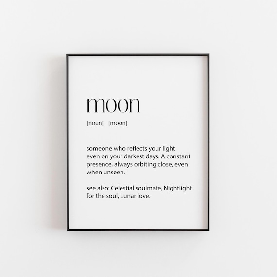 Moon Dictionary Definition Romantic Celestial Love Quote Poster