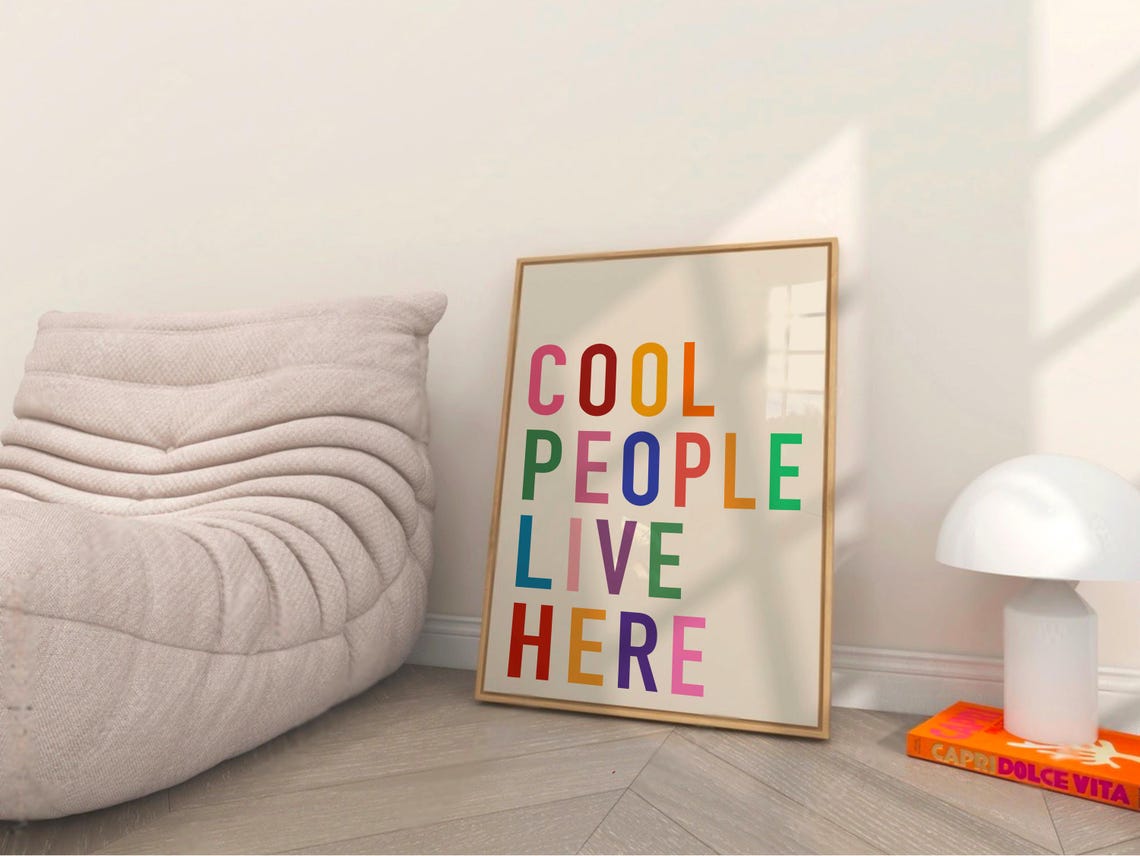 Cool People Live Here Rainbow Typography Fun Quote Wall Poster