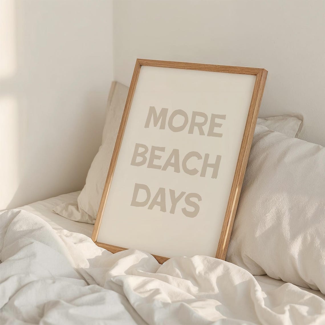 More Beach Days Neutral Minimalist Coastal Quote Wall Poster