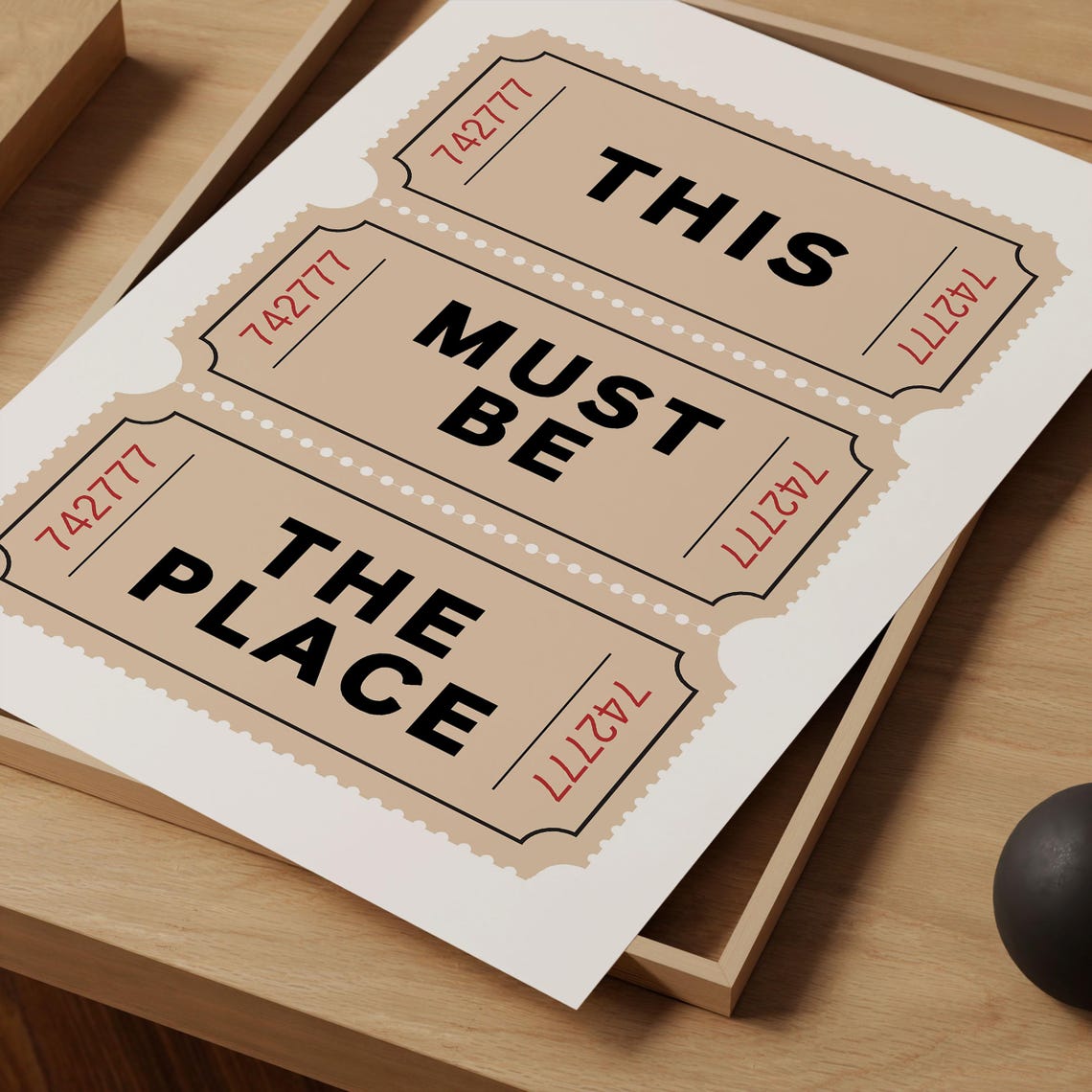 This Must Be The Place Ticket Stub Retro Typography Art Poster - Image 2