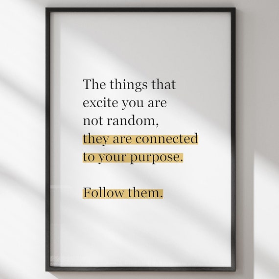 The Things That Excite You Wall Art Boho Trendy Inspirational And Motivational Poster Decor Emd121