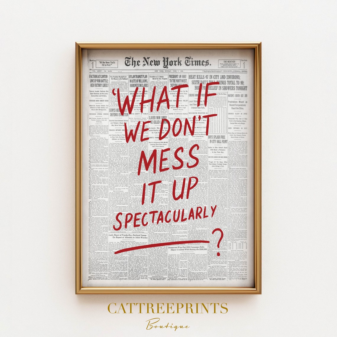 What If We Don't Mess It Up Vintage Newspaper Typography Poster - Image 3
