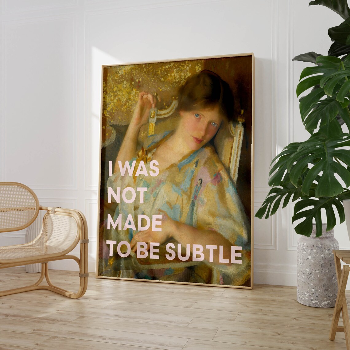 I Was Not Made To Be Subtle Vintage Portrait Quote Art Poster - Image 3