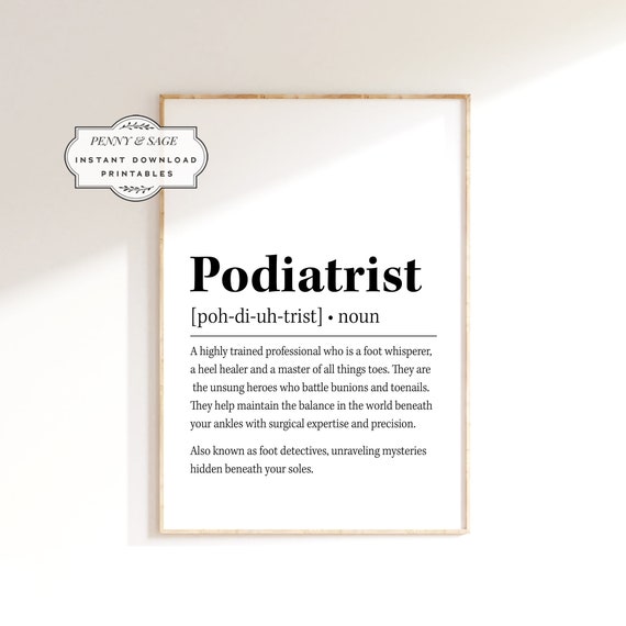 Podiatrist Definition Gift Podiatry Art Chiropractor Gift Orthopedic Surgeon Orthopedist Gift Orthopedic Doctor Gift For Podiatrist