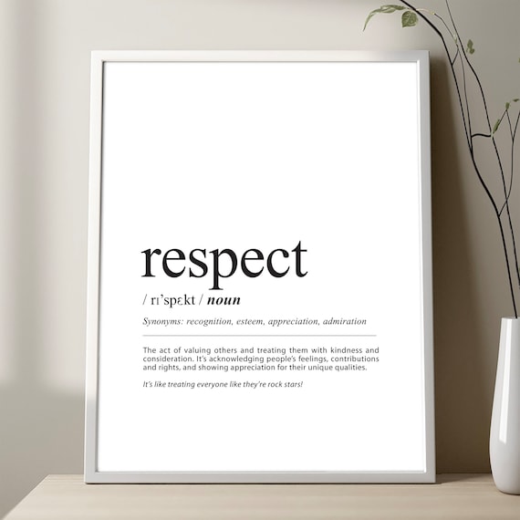 Respect Definition Inspirational Quote Minimalist Decor Poster