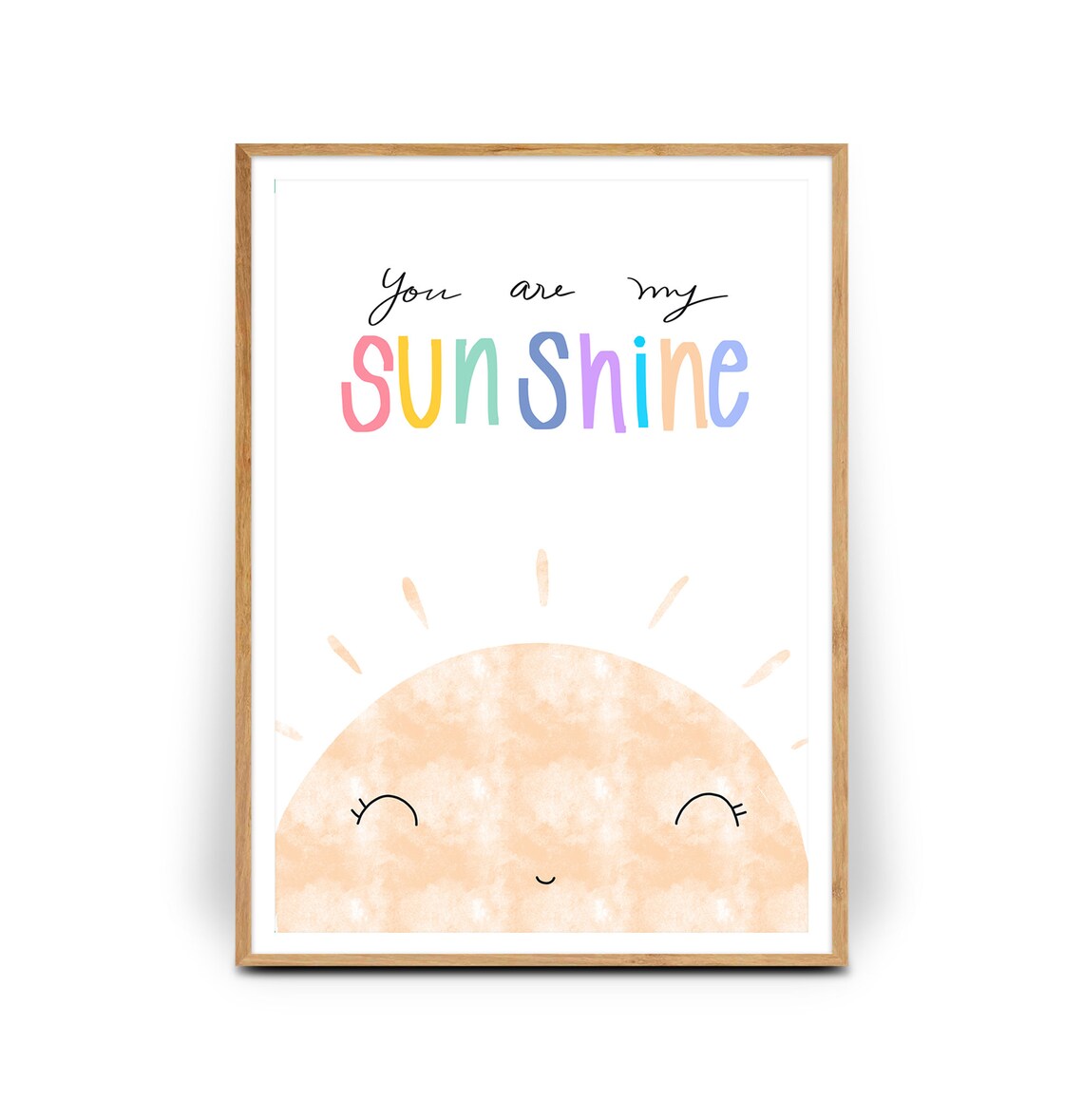 You Are My Sunshine Nursery Quote Art Print