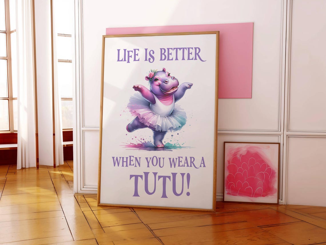 Funny Ballerina Hippo Nursery Wall Art Ballet Quote Dance Studio Print Dancer Gift Lover Kids Room Decor Instant - Image 5