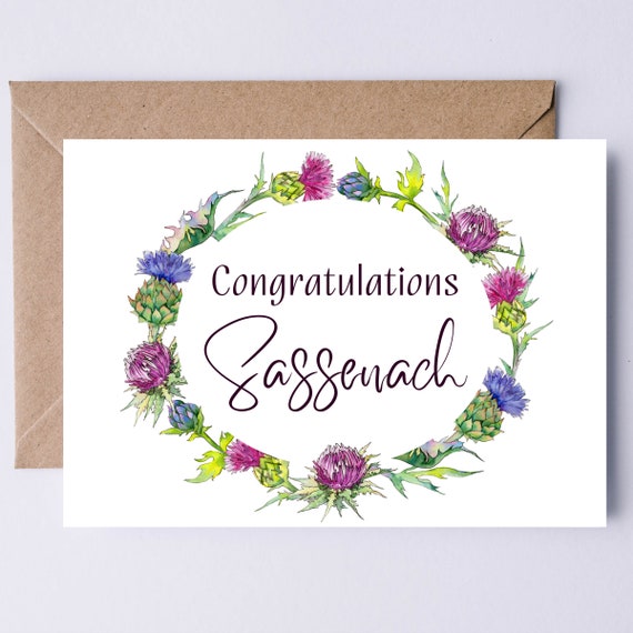 Sassenach Graduation Card For Her Congratulations Scottish Thistle Art For College Or High School Graduates Outlander Fans