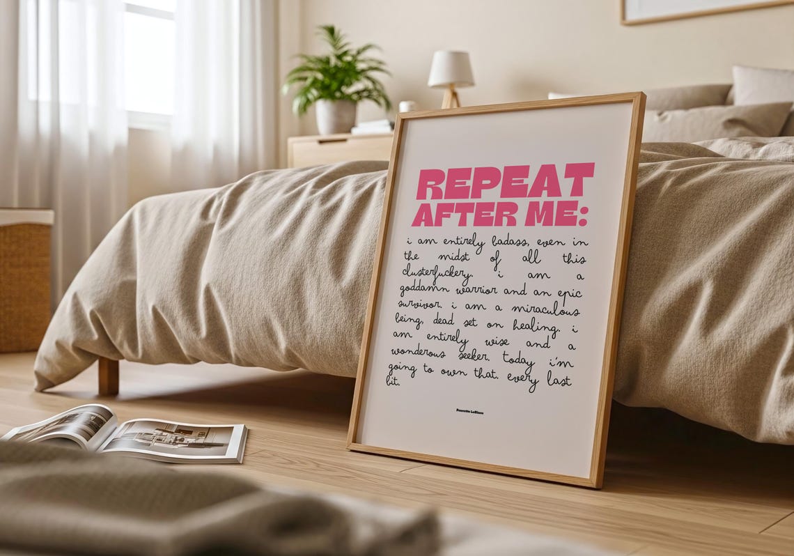 Repeat After Me Affirmation Pink Bold Empowerment Typography Poster