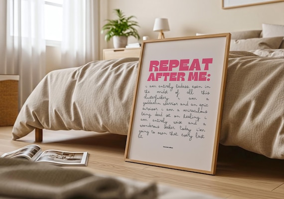 Repeat After Me Affirmation Pink Bold Empowerment Typography Poster