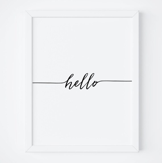 Art Hello Print Hello Print Hello Sign Typography Print Hello Poster Wall Art Hello Wall Art Black And White Print