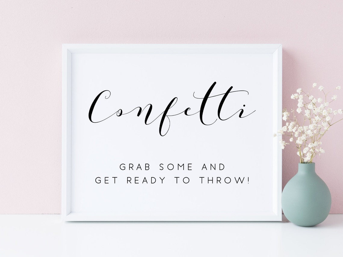 Grab Some Confetti Get Ready to Throw Wedding Celebration Sign Poster