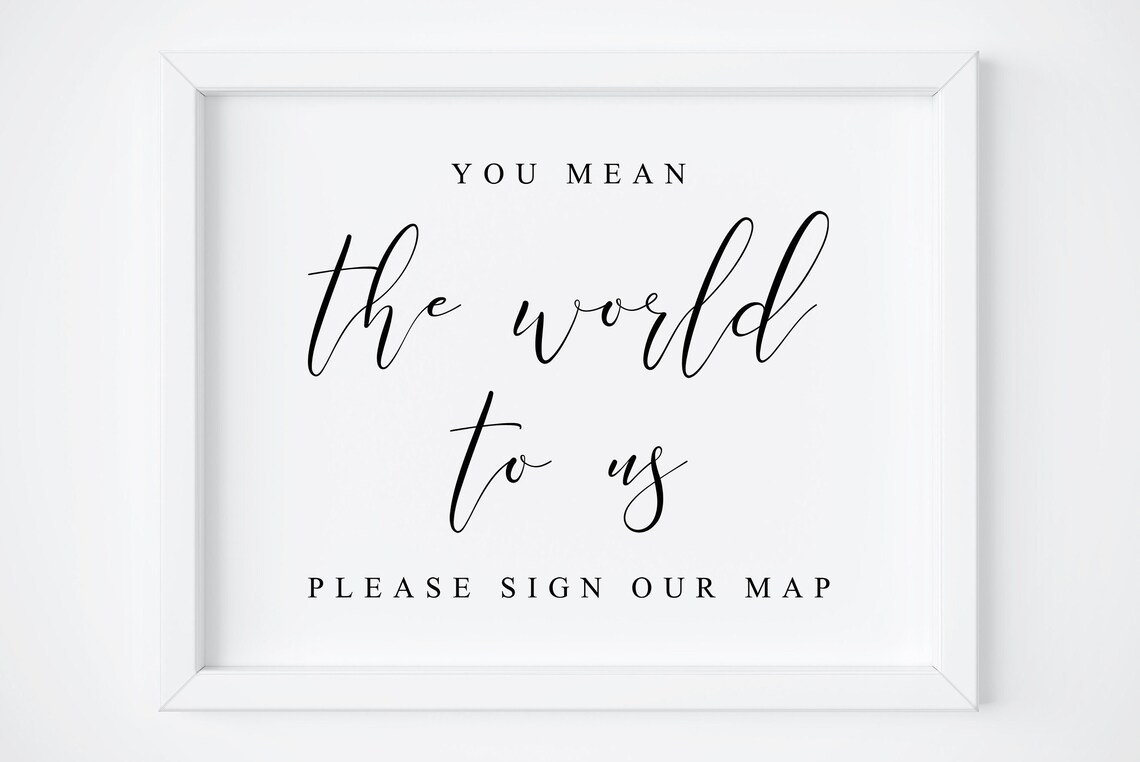 You Mean The World To Us Map Guest Book Sign