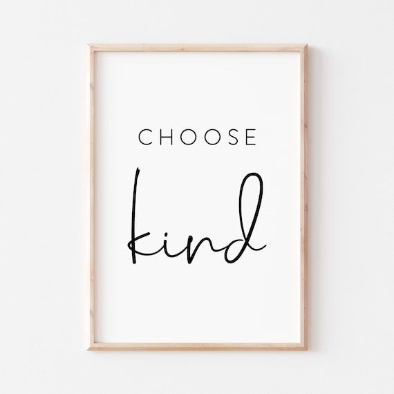 Choose Kind Bold Hand Lettered Daily Mantra Poster Artwork Design