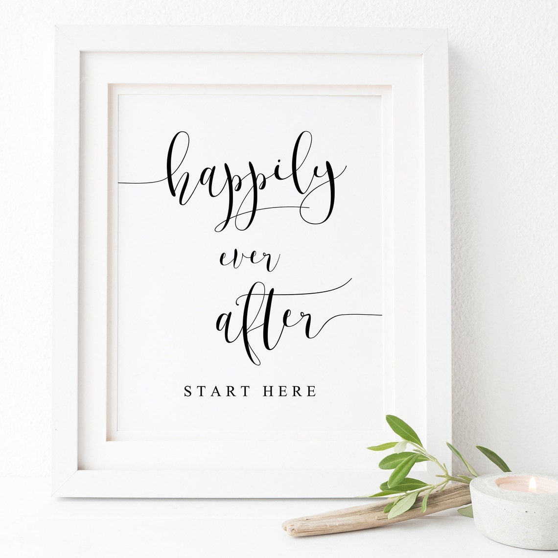 Happily Ever After Start Here Wedding Entrance Script Sign Poster