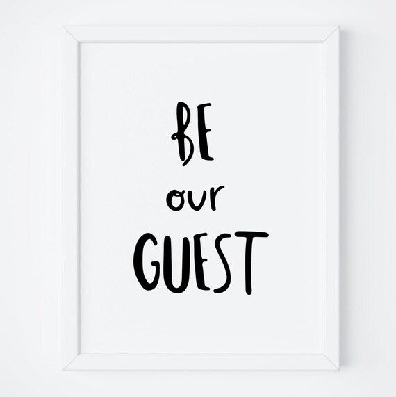 Be Our Guest Wedding Reception Guest Book Sign Calligraphy Poster