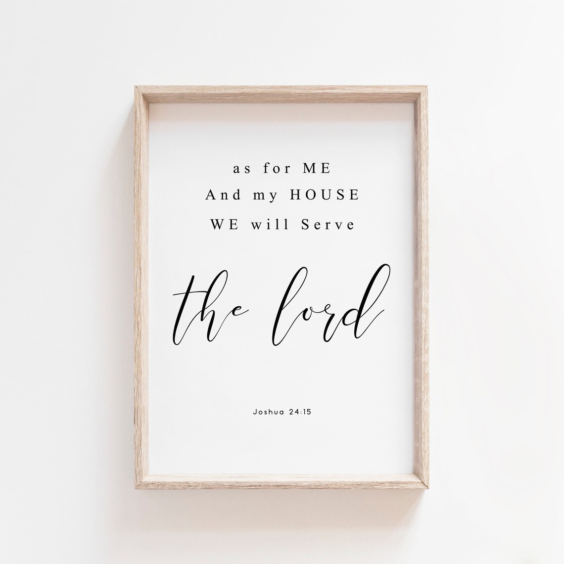 As For Me And My House Joshua 24:15 Scripture Print