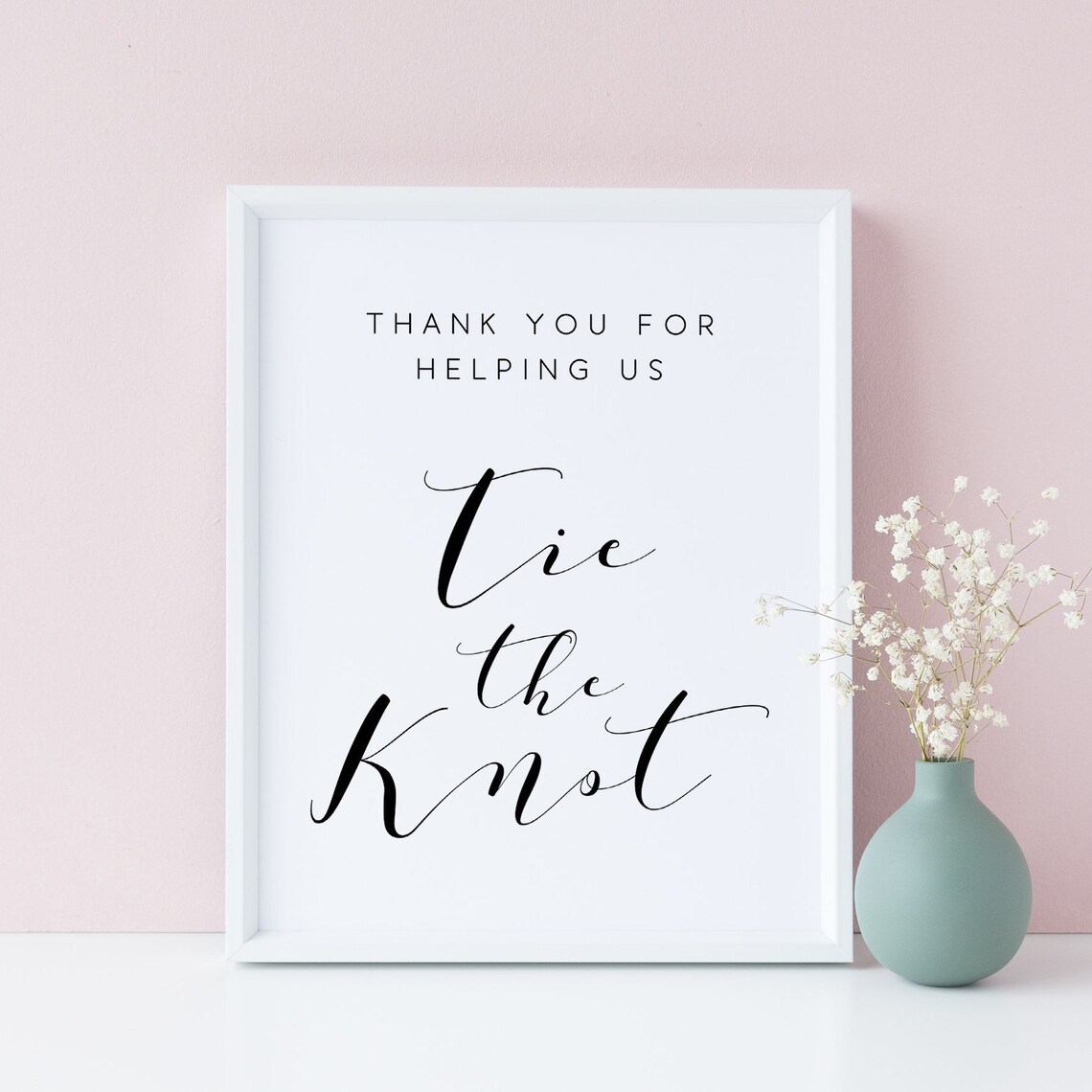 Tie The Knot Wedding Sign, Thank You Art Print
