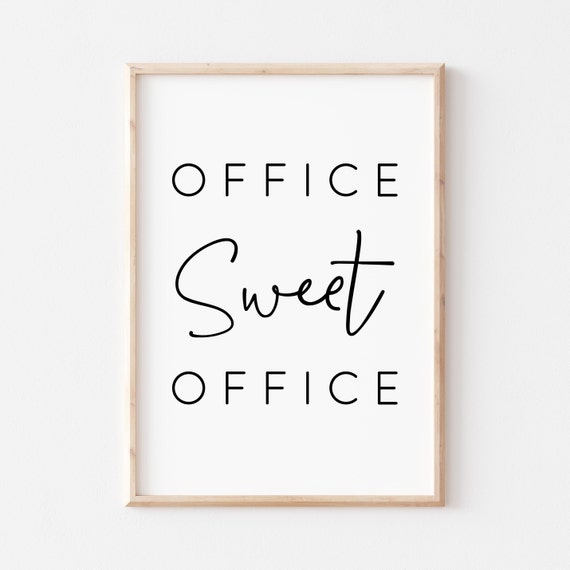 Office Sweet Office Quote Art Print, Home Office Decor
