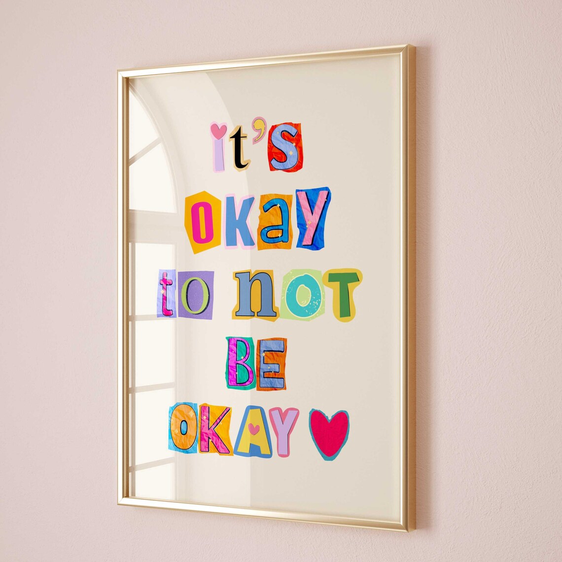 It’s Okay To Not Be, Magazine Lettering Art Print