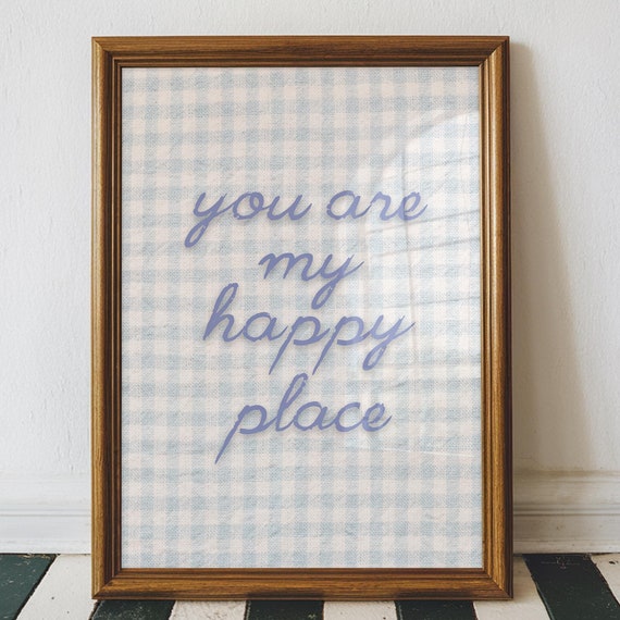 My Happy Place Art Love Poster Entryway Wall Art Blue Gingham Decor Love Art Print Farmhouse Decor