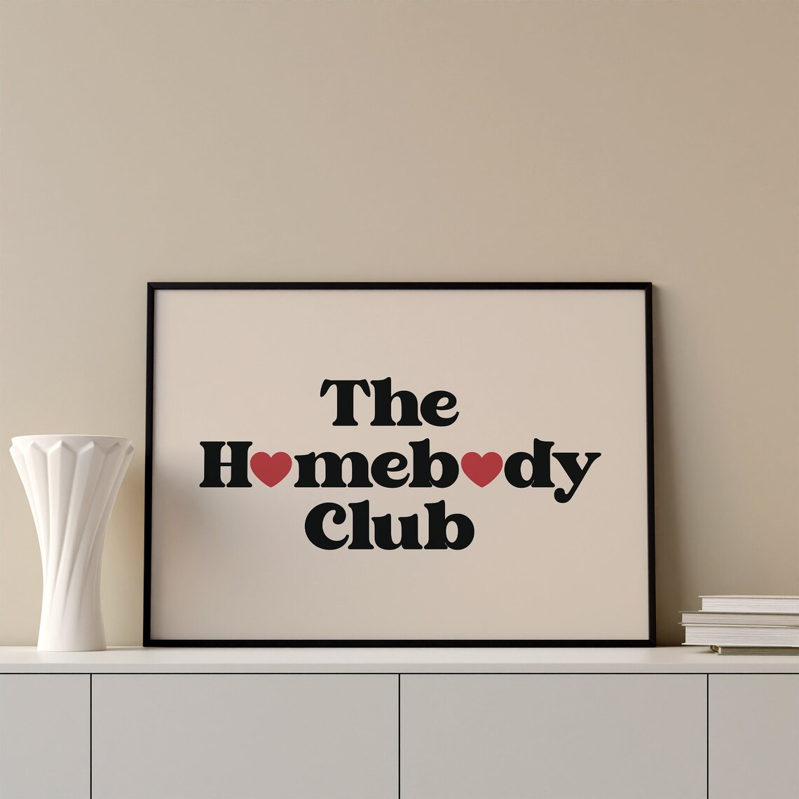 The Homebody Club Retro Heart Lettering Cozy Home Wall Poster
