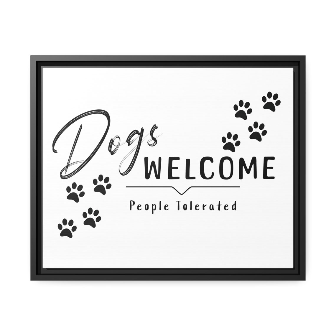 Dogs Welcome People Tolerated Script Paw Prints Pet Lover Wall Poster - Image 2