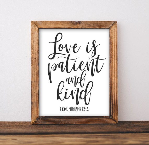 Love Is Patient And Kind Scripture Verse Art Print