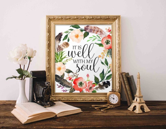 It Is Well With My Soul Bible Verse Art Print