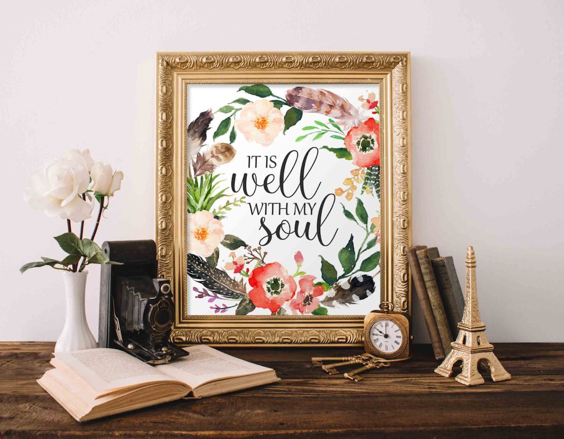 It Is Well With My Soul Bible Verse Art Print
