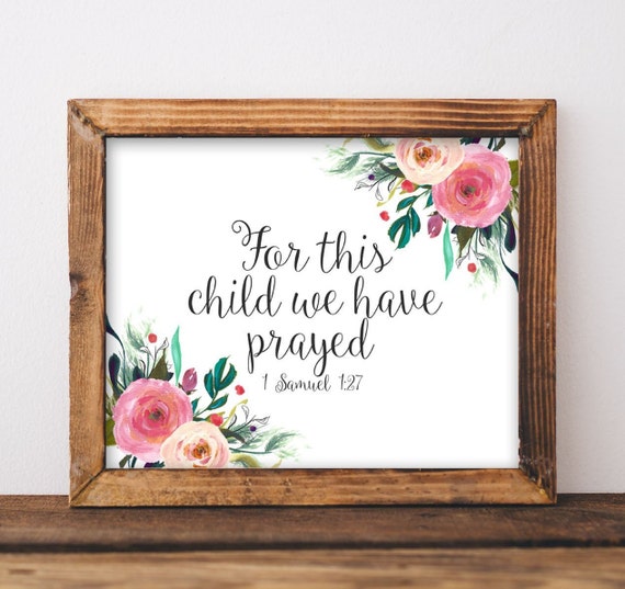 Nursery For This Child We Have Prayed Wall Art Print