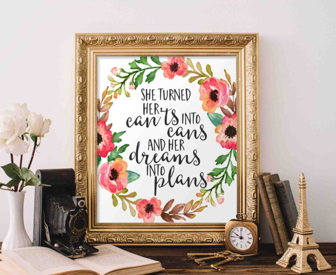 She Turned Her Cants Into Cans Floral Art Print