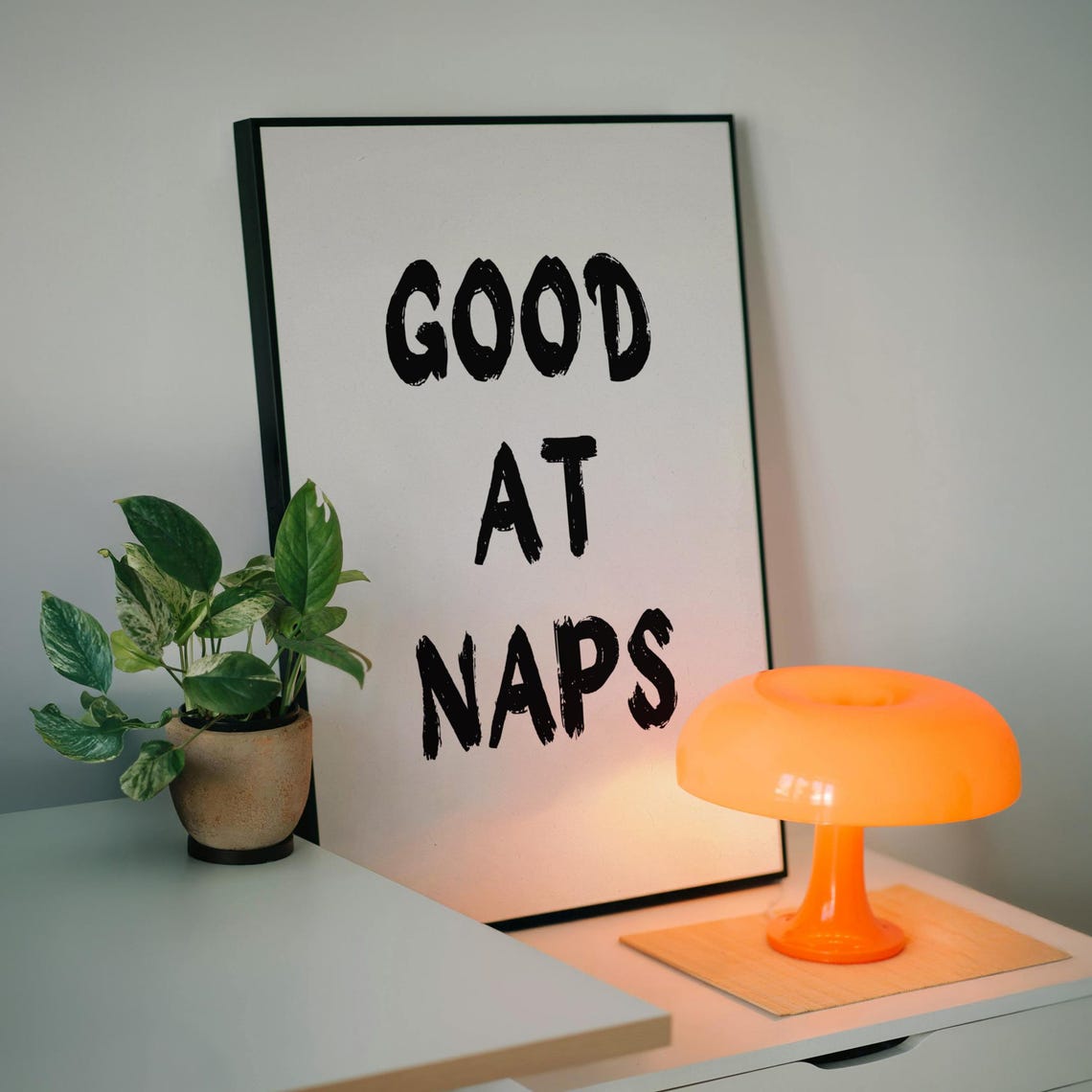 Good At Naps Funny Brush Lettering Relaxed Humor Quote Poster
