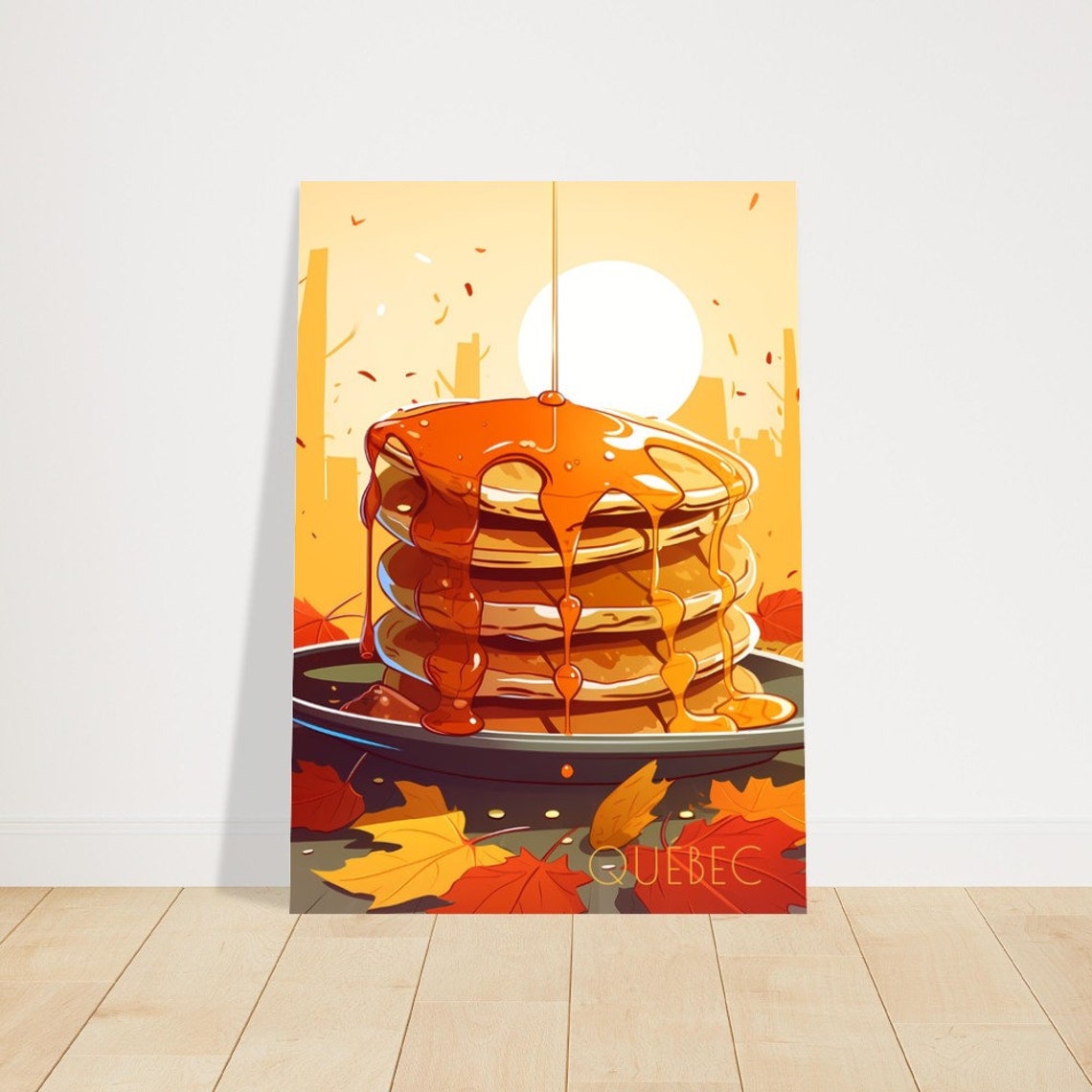 Pancakes Maple Syrup Stack Fall Leaves Quebec Cityscape Art Poster