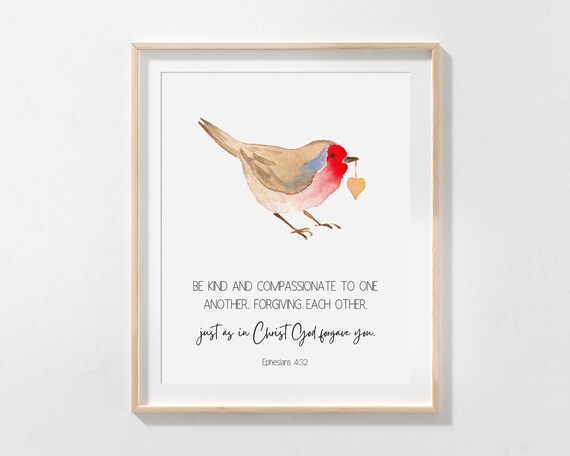 Ephesians 432 Be Kind And Compassionate To One Another Bible Verse Wall Art Christian Gift Scripture Print Watercolor Folk Bird