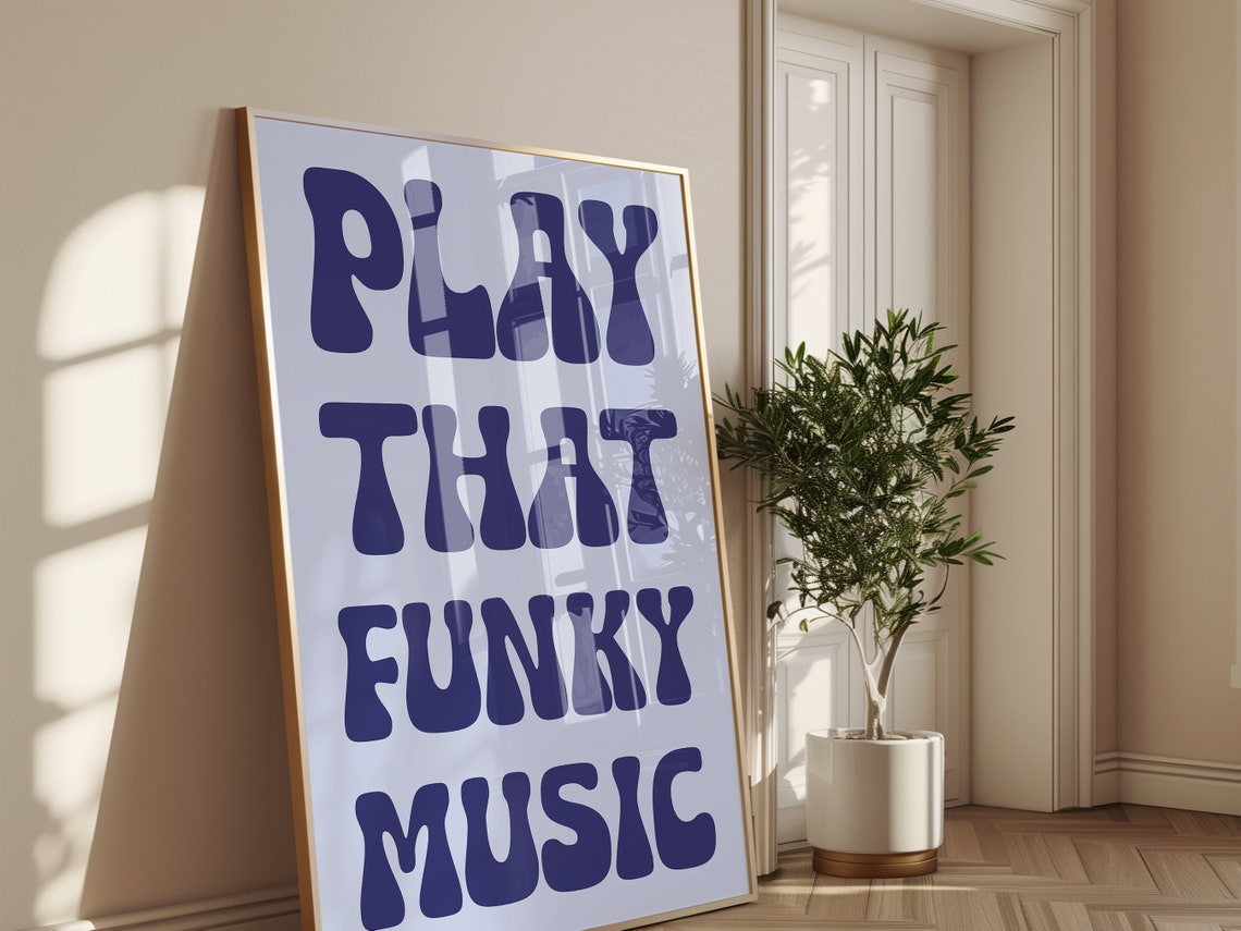 Play That Funky Music Bold Navy Retro Groovy Typography Wall Poster