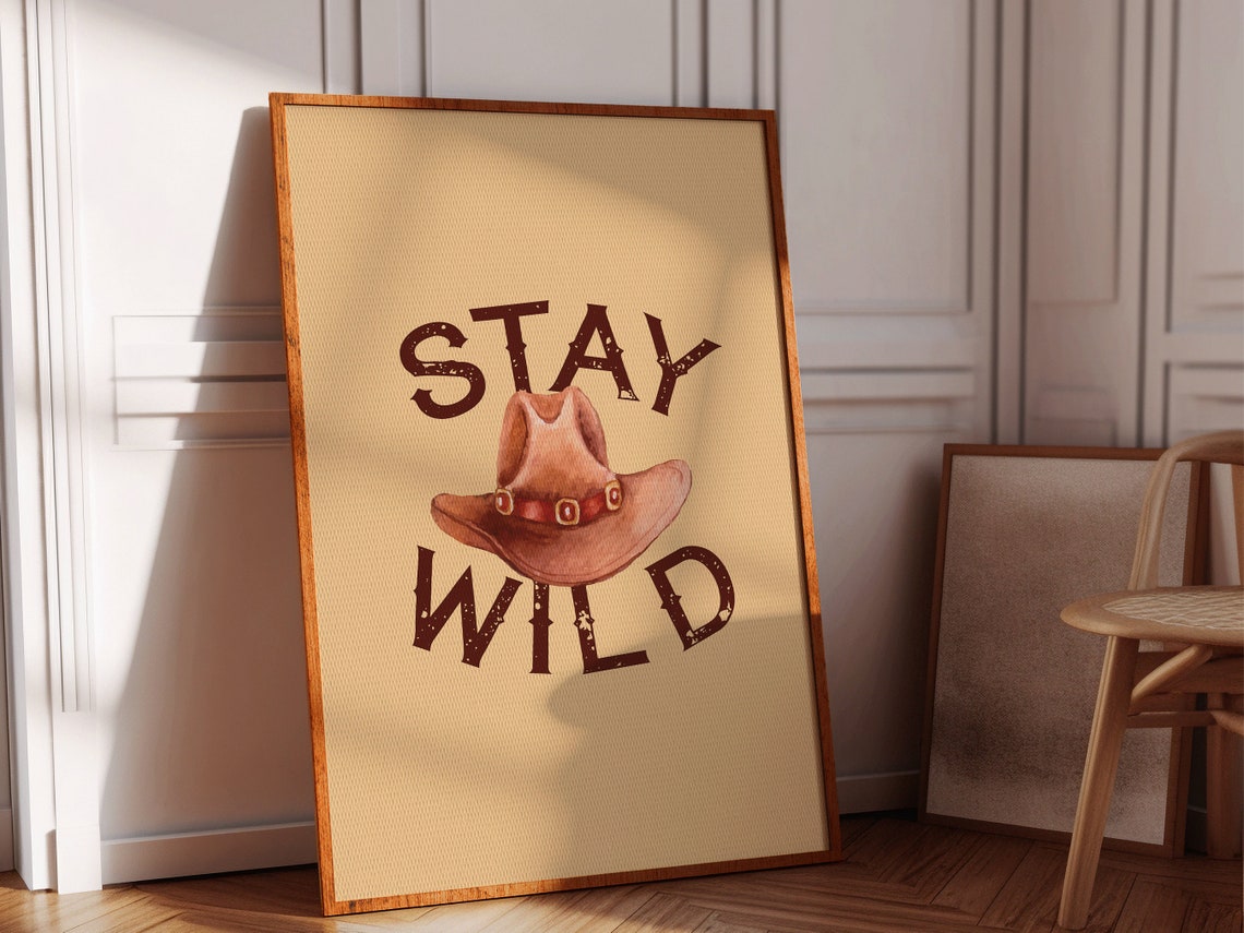 Stay Wild Cowboy Hat Rustic Western Typography Quote Wall Poster - Image 2