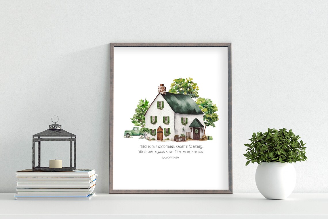 More Springs L.M. Montgomery Quote White Cottage Spring Garden Poster - Image 7